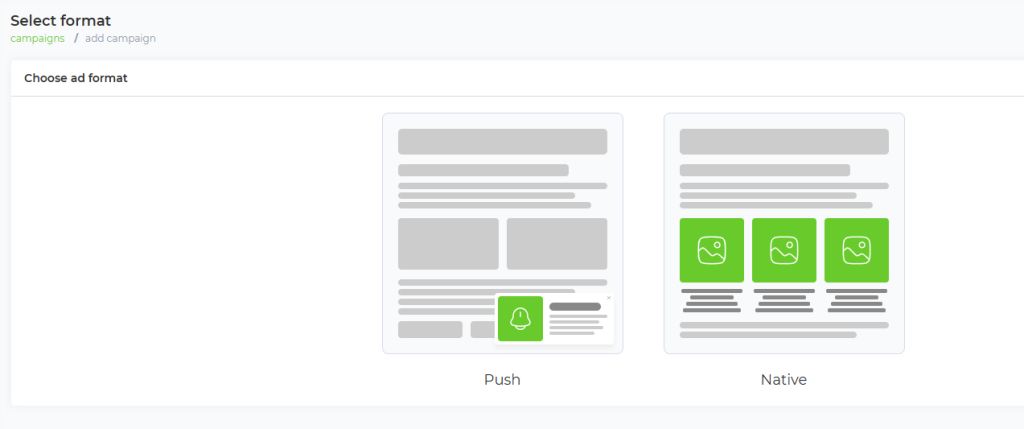 Первый шаг создания новой кампании – выбор формата